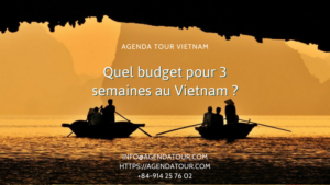 Quel budget pour 3 semaines au Vietnam ?