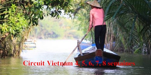 Circuit Vietnam 4, 5, 6, 7, 8 semaines
