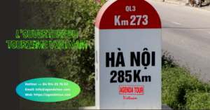 L’ouverture de tourisme du Vietnam : Une opportunité pour les touristes Francophones