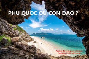 Phu Quoc ou Con Dao : où aller pour les plus belles plages Phu Quoc ou Con Dao : où aller pour les plus belles plages