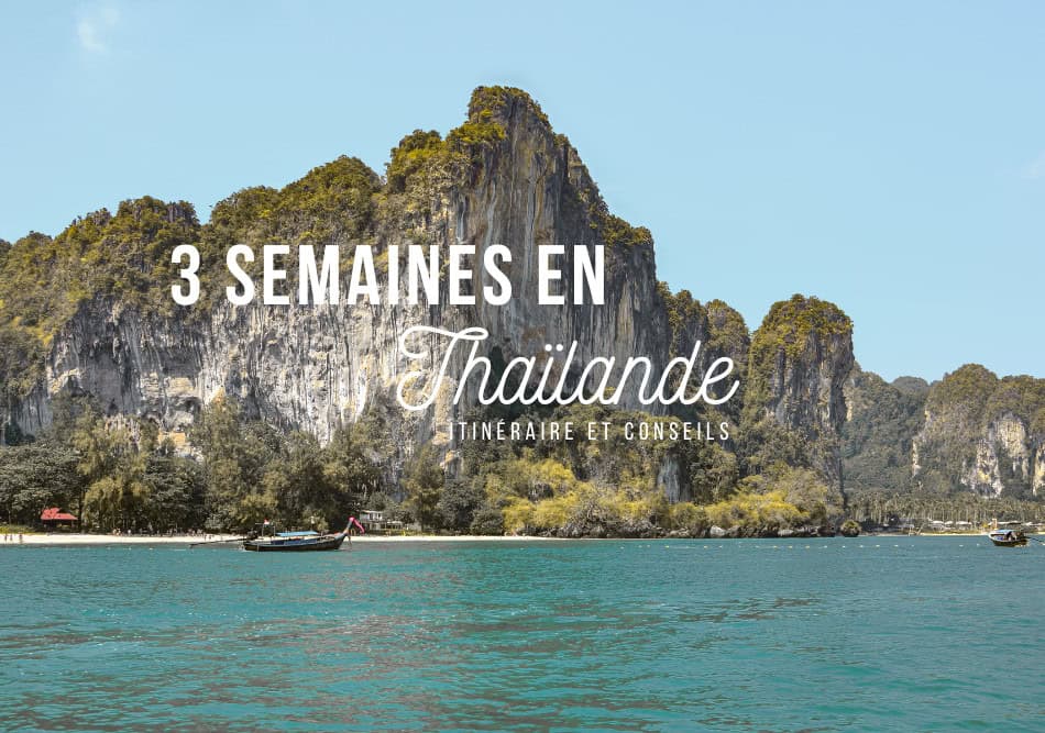 Que faire en Thaïlande 3 semaines