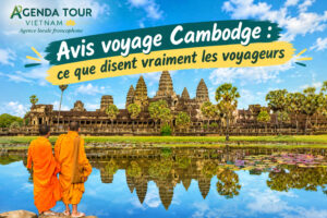 Avis voyage Cambodge : ce que disent vraiment les voyageurs